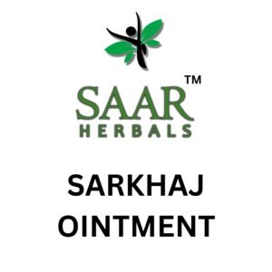 Saarkhaj Ointment By SAAR Herbal