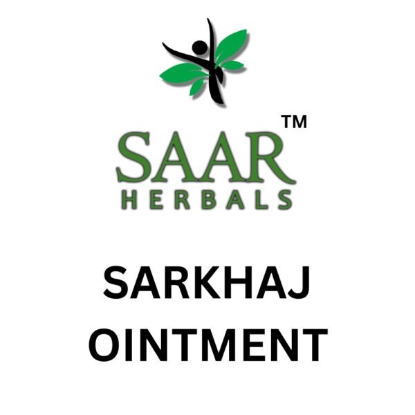 Saarkhaj Ointment By SAAR Herbal